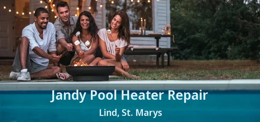 Jandy Pool Heater Repair Lind, St. Marys - ON Jandy Pool Heater Repair Lind, St. Marys - ON