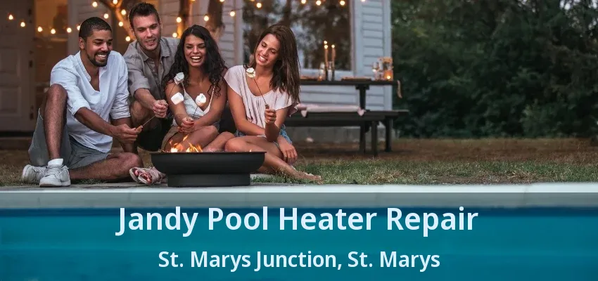 Jandy Pool Heater Repair St. Marys Junction, St. Marys - ON Jandy Pool Heater Repair St. Marys Junction, St. Marys - ON