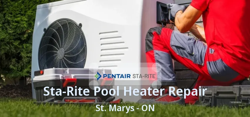 Sta-Rite Pool Heater Repair St. Marys - ON Sta-Rite Pool Heater Repair St. Marys - ON