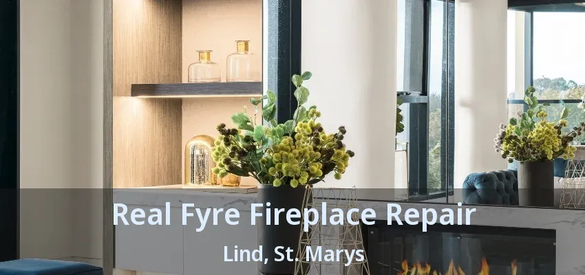 Real Fyre Fireplace Repair Lind, St. Marys - ON Real Fyre Fireplace Repair Lind, St. Marys - ON